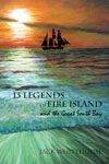 13 Legends Of Fire Island